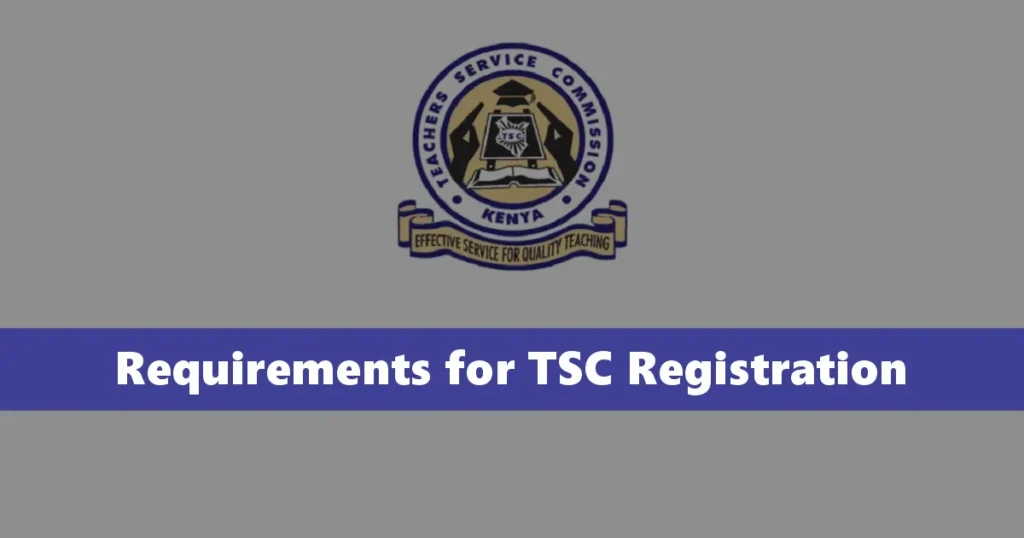 New Requirements for TSC Registration 2024/2025